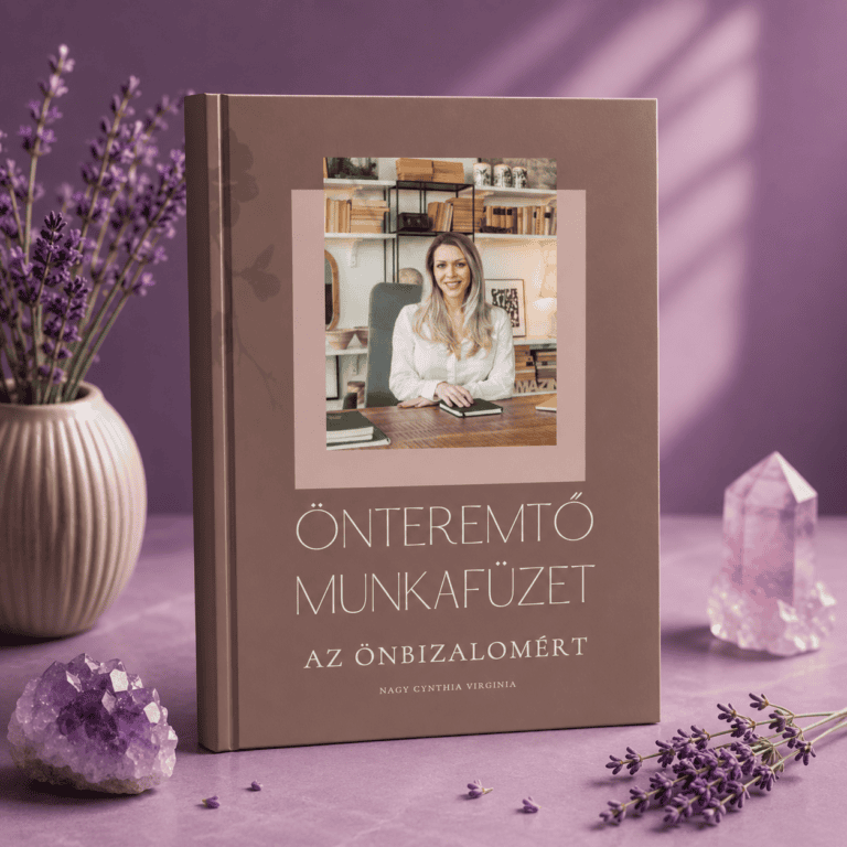 Önteremtő munkafüzet: Az önbizalomért